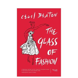 Fashion英文时尚 现货 Glass 设计师品牌Cecil VickersRizzoli进口原版 时尚 Hugo 格拉斯 书9780847843855 The Beaton