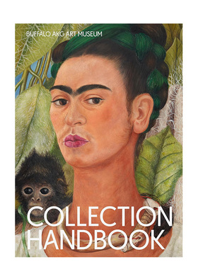【预售】布法罗AKG艺术博物馆：收藏手册英文博物馆展览私人收藏画册进口原版外版书平装14岁以上Buffalo AKG Art Museum: Collec