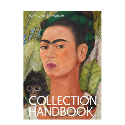 【预售】布法罗AKG艺术博物馆：收藏手册英文博物馆展览私人收藏画册进口原版外版书平装14岁以上Buffalo AKG Art Museum: Collec