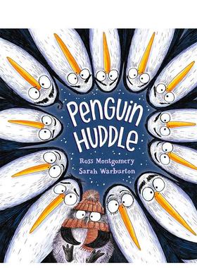 【现货】企鹅抱团行动Penguin Huddle英文儿童绘本人际关系3-6岁精装Ross Montgomery进口原版书Walker Books UK9781406389838