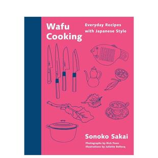 日常食谱Wafu 和风烹饪日式 Cooking英文餐饮Sonoko Sakai精装 书Knopf9780593535271 进口原版 预售