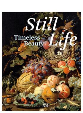 【现货】静物永恒之美Still Life: Timeless Beauty英文博物馆展览私人收藏画册Staatliche Kunstsammlungen Dresden精装Hatje Ca