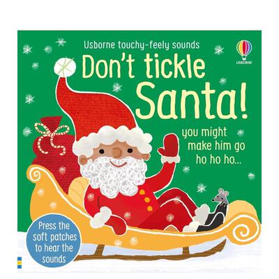 【现货】【触摸发声书】别给圣诞老人挠痒痒【Touchy-Feely Sound】Don't Tickle Santa!英文儿童趣味Sam Taplin纸板书Usborne ch