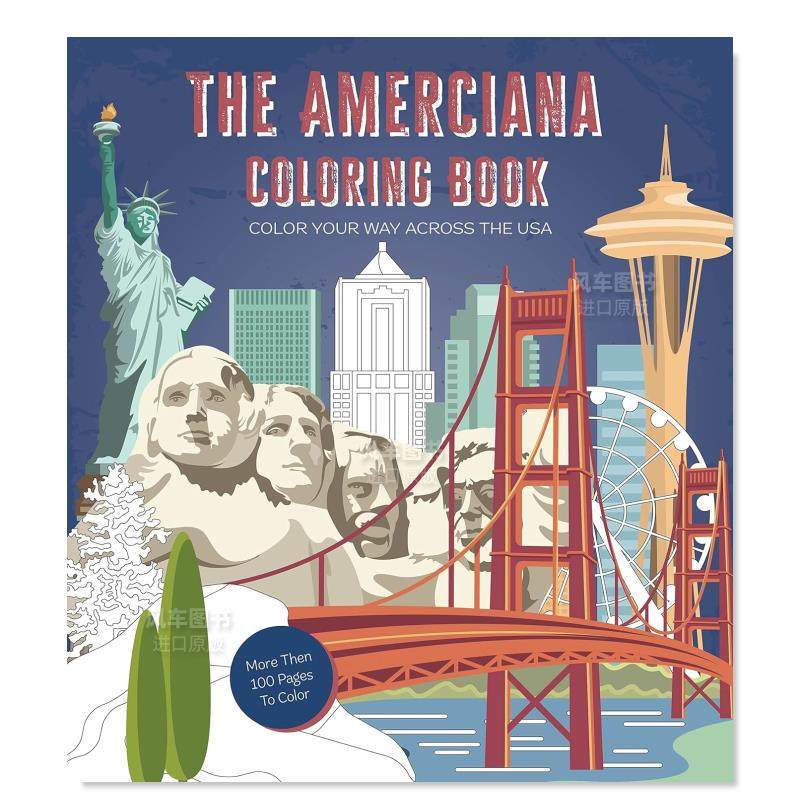 【预 售】美国涂色书：用你的色彩穿越美国英文生活综合进口原版书The Americana Coloring Book: Color Your Way Across the U.S. 书籍/杂志/报纸 艺术类原版书 原图主图
