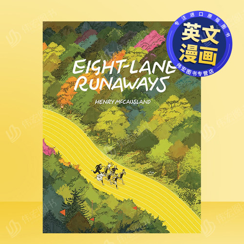 【现货】跑道上的八个逃亡者英文漫画进口原版书精装Eight Lane Runaways McCausland Fantagraphics