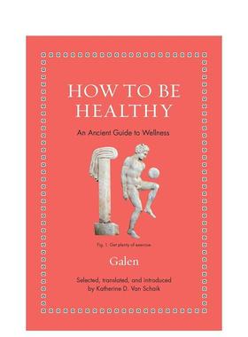 【现货】【How to轻哲学系列】保持健康How to Be Healthy英文社会科学Galen Selected精装Princeton University Press进口原版书