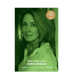 Ernaux平装 书9781 2022年诺贝尔文学奖Annie Press进口原版 Stories Seven Lost英文文学小说Annie 迷失Getting Ernaux 现货