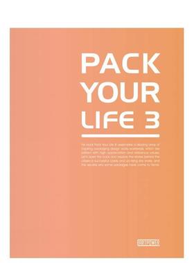 【预售】包装你的生活 3Pack Your Life 3英文广告包装设计Artpower International精装Artpower International进口原版书9789881