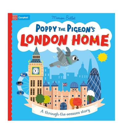 【预售】鸽子波比的伦敦之家Poppy the Pigeon's London Home英文儿童绘本动物生态环保Campbell Books平装Campbell books3-9岁进