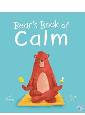 【现货】小熊的平静之书Bear's Book of Calm英文儿童绘本自我认知情绪管理Seb Davey精装6-9岁Gemini Editions进口原版书9781917