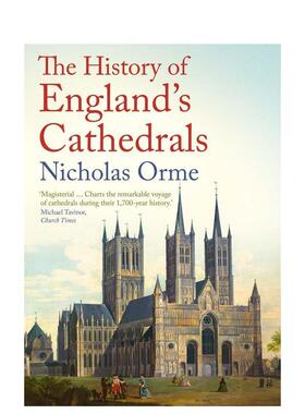 【预售】英国大教堂的历史The History of England's Cathedrals英文人文历史Nicholas Orme平装Yale University Press进口原版书