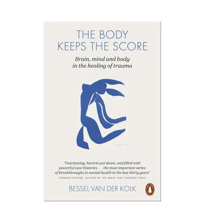 【预售】身体从未忘记The Body Keeps the Score英文生活综合Bessel van der Kolk平装进口原版书Penguin Books 9780141978611