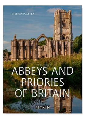 【现货】英国的修道院英文建筑设计风格与材料构造进口原版书平装Abbeys and Priories of Britain Stephen Platten著Pitkin出版