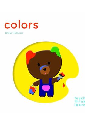 【现货】【触摸书】色彩【TouchThinkLearn】Colors英文儿童趣味Deneux精装Chronicle Books3-6岁进口原版书9781452117263