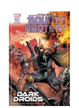 【预售】【Marvel】星球大战赏金猎人卷7英文漫画简装进口原版书Star Wars: Bounty Hunters Vol. 7 - Dark Droids SACKS  ETHAN