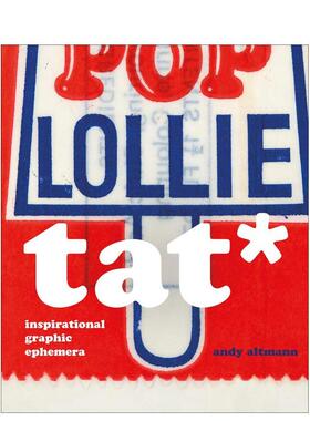 【预售】TAT*灵感图形珍品TAT*英文平面设计Andy Altmann精装Circa Press进口原版书9781911422273