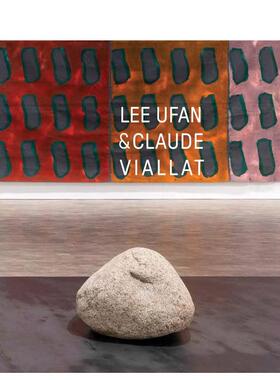【预售】艺术家Lee Ufan & Claude Viallat英文艺术家艺术工作室进口原版外版书简装14岁以上Lee Ufan & Claude ViallatAlfred P