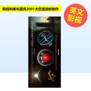 ‘2001 书Pie Making Odyssey’进口原版 Space Kubrick’s Stanley 制作英文影视The 斯坦利库布里克2001太空漫游
