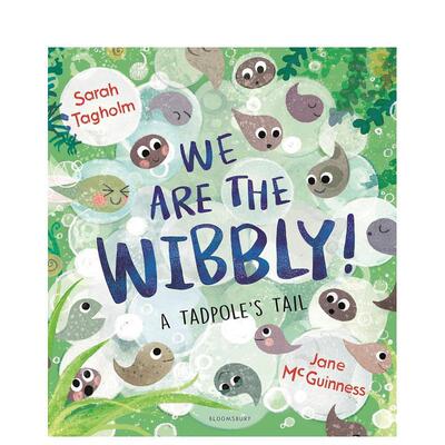 【现货】一起摇晃蝌蚪变青蛙We Are the Wibbly英文儿童绘本动物生态环保3-6岁精装Sarah Tagholm  Jane McGuinness进口原版书Blo