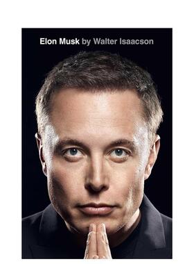 【现货】埃隆马斯克 传记Elon Musk英文文学传记Walter Isaacson精装Simon & Schuster进口原版书9781982181284