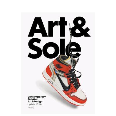【现货】艺术之履 当代球鞋艺术与设计典藏Art & Sole 英文时尚鞋包配饰Intercity精装Laurence King进口原版书9781399624138