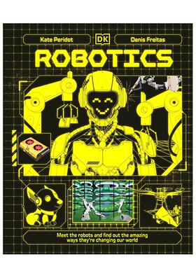 【现货】【科技探秘系列】机器人总动员【Adventures in Tech】Robotics英文儿童绘本知识百科Kate Peridot精装DK Children9-12岁