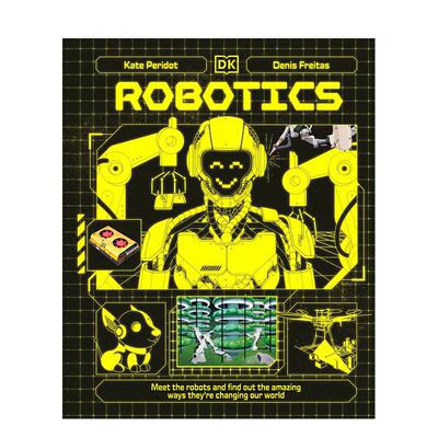 【现货】【科技探秘系列】机器人总动员【Adventures in Tech】Robotics英文儿童绘本知识百科Kate Peridot精装DK Children9-12岁