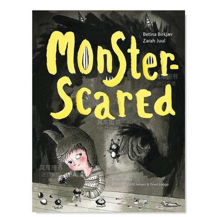 【预 售】怪物害怕 Monster-Scared 英文儿童绘本原版图书外版进口书籍Transit Children's Editions Birkj?r, Betina, Juul, Zara