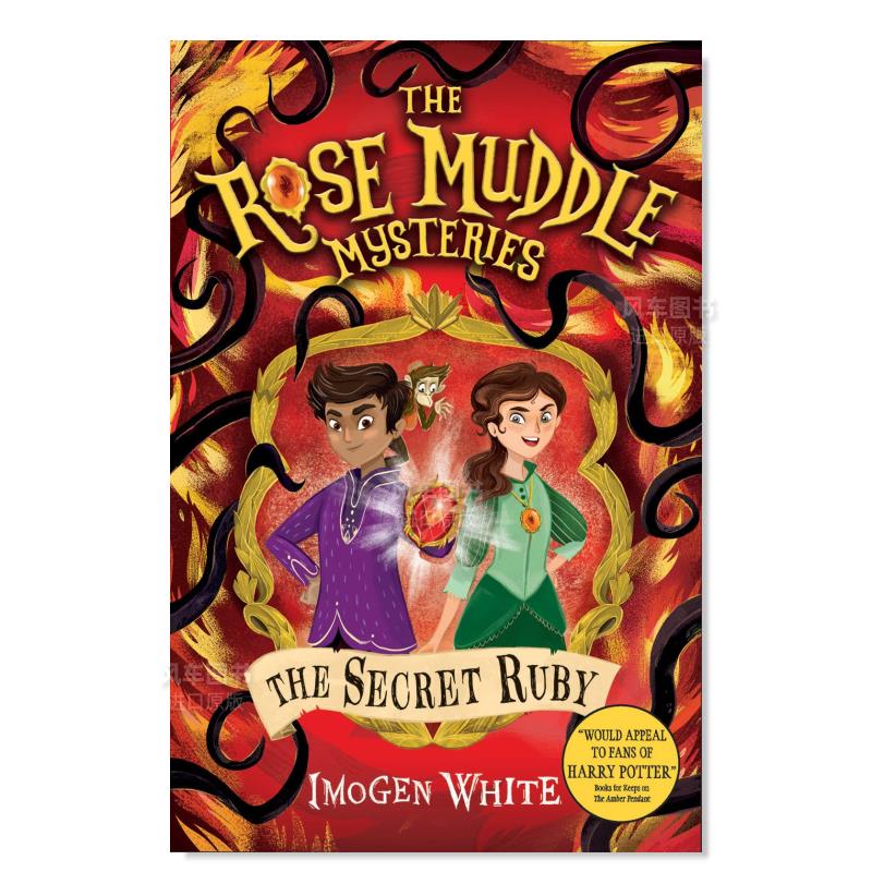 【预售】神秘的玫瑰:神秘的红宝石 The Rose Muddle Mysteries: The Secret Ruby英文原版进口外版图书