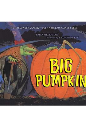 【现货】大南瓜Big Pumpkin英文儿童绘本节日庆典Erica Silverman精装Aladdin3-6岁进口原版书9781665966825