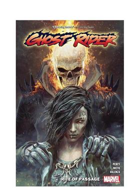 【预售】【Marvel】恶灵骑士卷4通过仪式英文漫画简装进口原版书Ghost Rider Vol. 4: Rite Of Passage PERCY  BENJAMIN