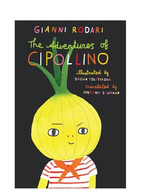 【预售】小洋葱奇遇记The Adventures of Cipollino英文儿童绘本虚构类Gianni Rodari精装Enchanted Lion Books进口原版书9781592