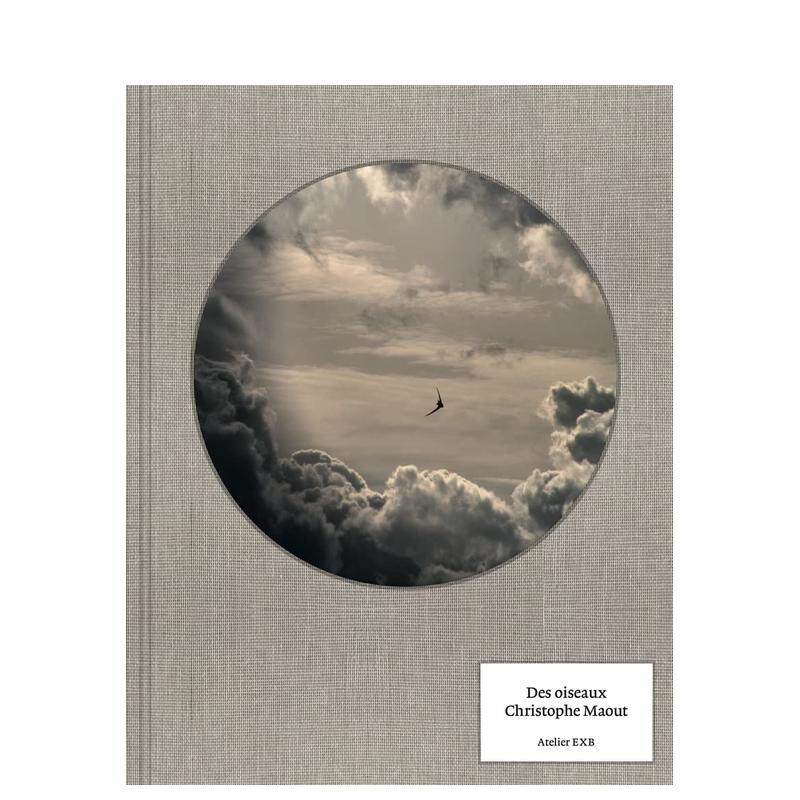【现货】【Christophe Maout】鸟类（英文版）Des Oiseaux Christophe Maout法文艺术--法文摄影Christophe Maout精装Editions Xa
