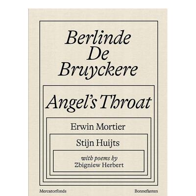 【现货】贝林德 德布鲁伊克天使的喉咙Berlinde De Bruyckere: Angel’s Throat英文外国美术当代Erwin Mortier精装Yale Universi