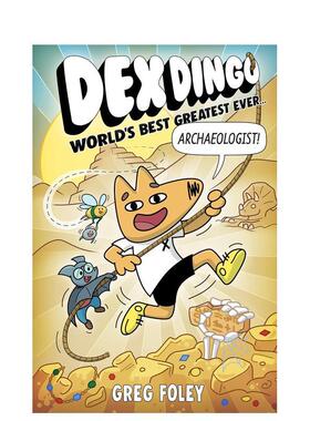 【现货】袋鼠戴克斯世界上棒的考古学家（平装）Dex Dingo英文儿童漫画Greg Foley平装Disney9-12岁进口原版书9781368096942