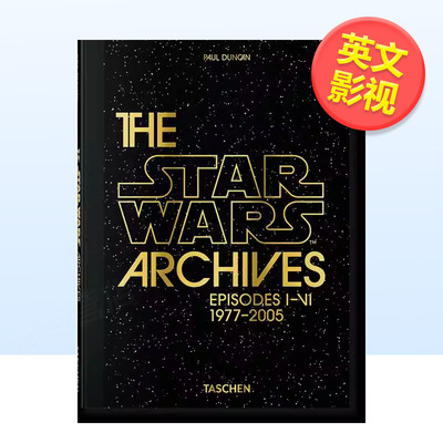 【预售】星球大战档案 EP1-6 1977-2005英文影视进口原版书精装【PO】The Star Wars Archives. Episodes I-VIJessica HundleyTA