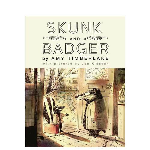 【现货】臭鼬和獾1Skunk and Badger 1英文儿童漫画3-6岁精装Jon Klassen Amy Timberlake进口原版书Algonquin Books9781643750057