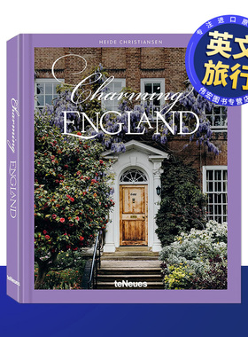 【预售】【魅力国度】迷人的英格兰英文旅行进口原版书【Charming Countries】Charming England精装Heide ChristiansenteNeues