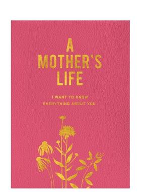 【预售】母亲的一生我想了解关于你的一切A Mother's Life英文生活综合Editors of Chartwell Books平装进口原版书Chartwell Book