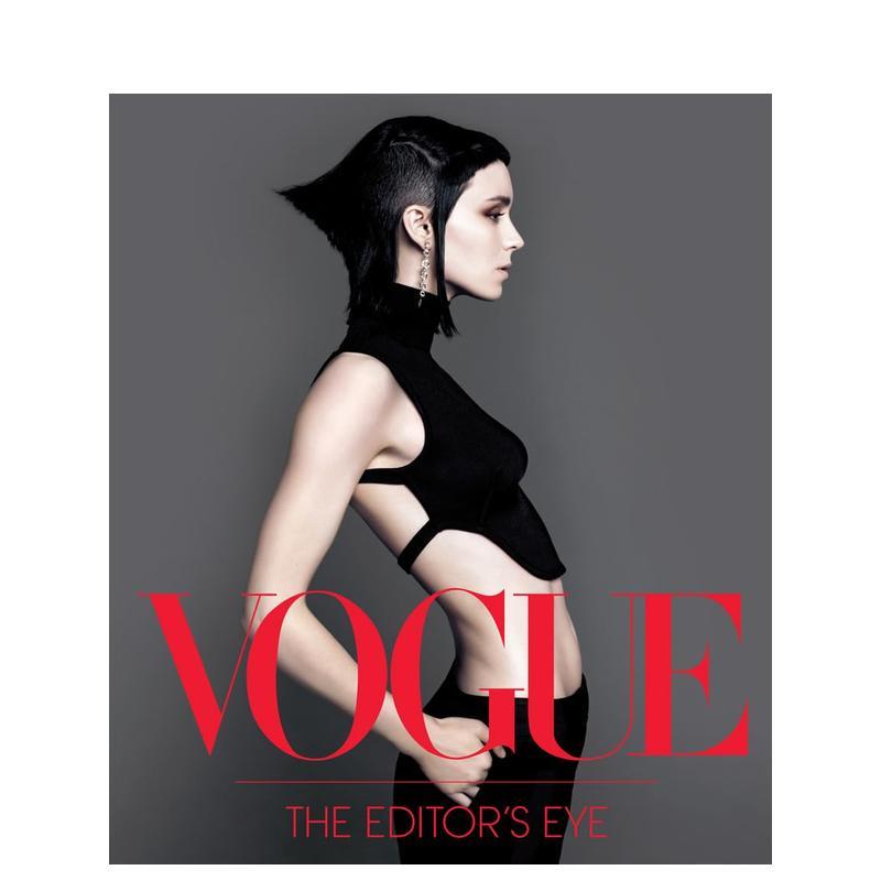 【预售】Vogue杂志编辑的视角英文摄影商业进口原版外版书Vogue the Editor’s Eye Vogue Conde Nast Abrams