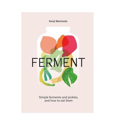 【现货】发酵英文餐饮进口原版图书精装FERMENT Pan Macmillan Kenji Morimoto