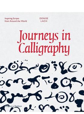 【现货】书法旅程Journeys in Calligraphy英文平面字体图案标志设计Lach平装Thames & Hudson进口原版书9780500518199