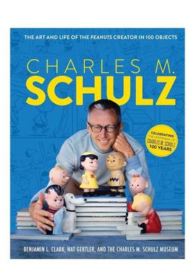 【预售】查尔斯舒尔茨花生漫画创作者的艺术与生活-100件物品Charles M. Schulz  The Art and Life of the Peanuts Creator in