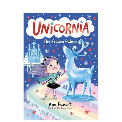 【预售】独角兽王国冰封宫殿【Unicornia】英文儿童桥梁书Ana Punset平装Walker Books UK进口原版书9781529529920