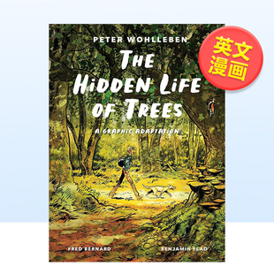 秘密生命圖像小說改編英文漫畫圖書進口原版 Adaptation Graphic 14歲以上The 現(xiàn)貨 Trees Life 書精裝 Hidden Peter 樹