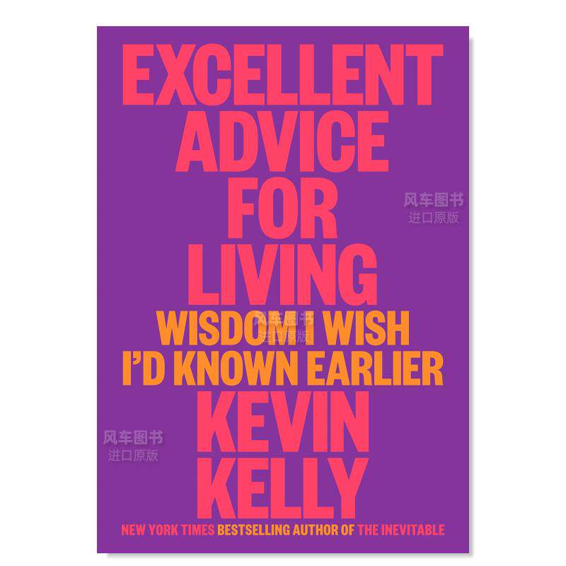 【预售】极好的生活建议英文心灵励志进口原版外版书14岁以上Excellent Advice for Living Kevin Kelly Viking (US)图片