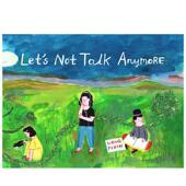 我们别再说了Let’s Not Anymore英文漫画Pixin Talk Drawn and Weng平装 现货 Quarterly进口原版 书9781770464629