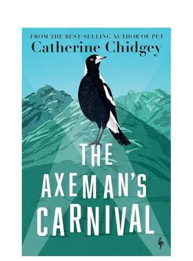 【预售】斧头人的狂欢节英文小说进口原版书平装The Axeman’s Carnival Catherine Chidgey Europa Editions