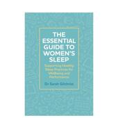 女性睡眠健康指南The Jessica Sleep英文社会科学Dr Women’s Gilchrist平装 Guide Kingsley Publish Sarah Essential 预售
