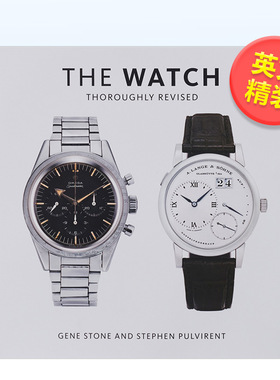 【预售】手表（整修版）英文珠宝首饰进口原版外版书精装The Watch， Thoroughly Revised Gene StoneAbrams